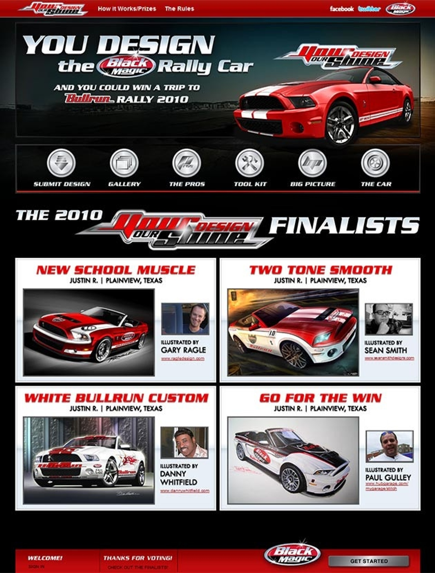 Screenshot of a website: the text "YOU DESIGN the Black Magic Rally Car" (with smaller text "AND YOU COULD WIN A TRIP TO Bullrun RALLY 2010" below) in the main banner, to the left of an image of a car and the text "YOU DESIGN OUR SHINE". The text is set in a glinting metallic font, the website accented in vibrant red tones. The rest of the website contains information about the contest and sample submissions.