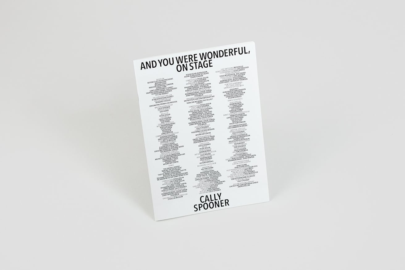 Cally Spooner And You Were Wonderful, On Stage