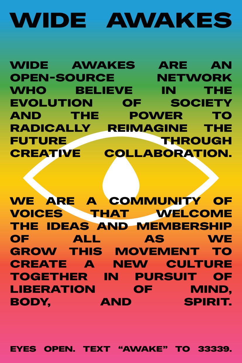 A poster with the words “Wide Awakes” across the top and text describing their mission below. Behind the text is a rainbow gradient of color and a large outline of an eye in white.