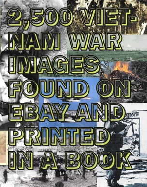 2,500 Vietnam War Images Found on eBay and Printed in a Book