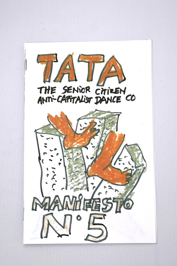 TATA The Senior Citizen Anti-Capitalism Dance Co. thumbnail 2