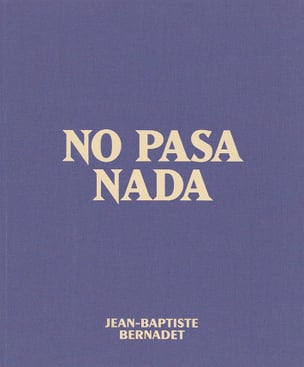 No Pasa Nada
