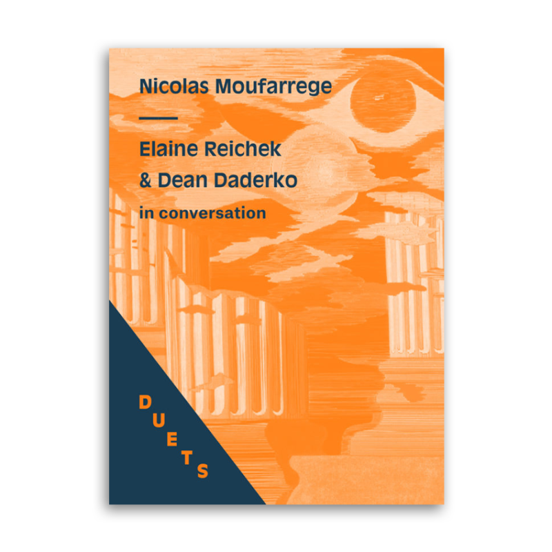 DUETS: Dean Daderko & Elaine Reichek In Conversation on Nicolas Moufarrege thumbnail 1