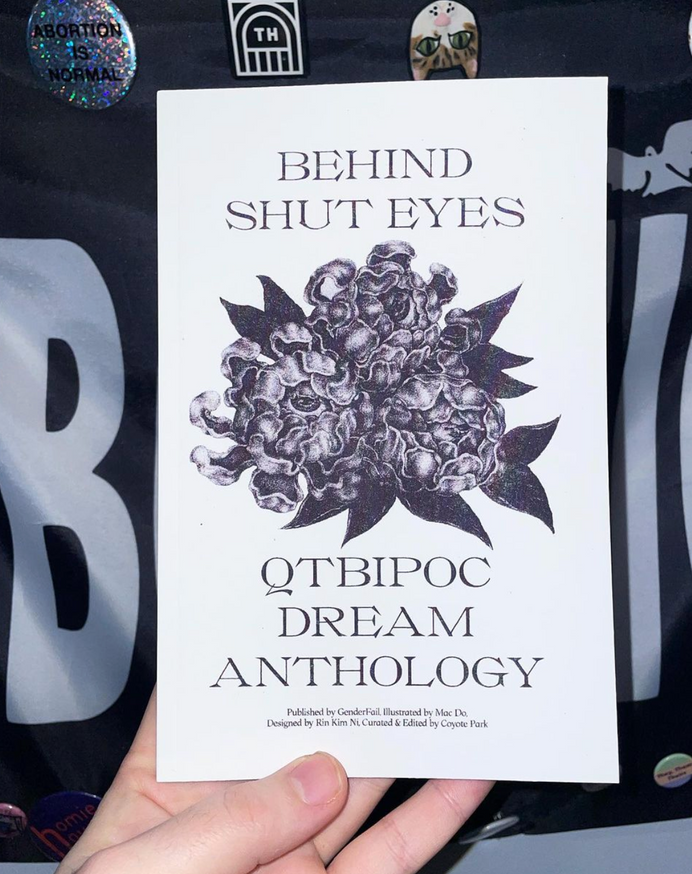 Behind Shut Eyes: QTBIPOC Dream Anthology