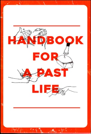 Handbook for a Past Life