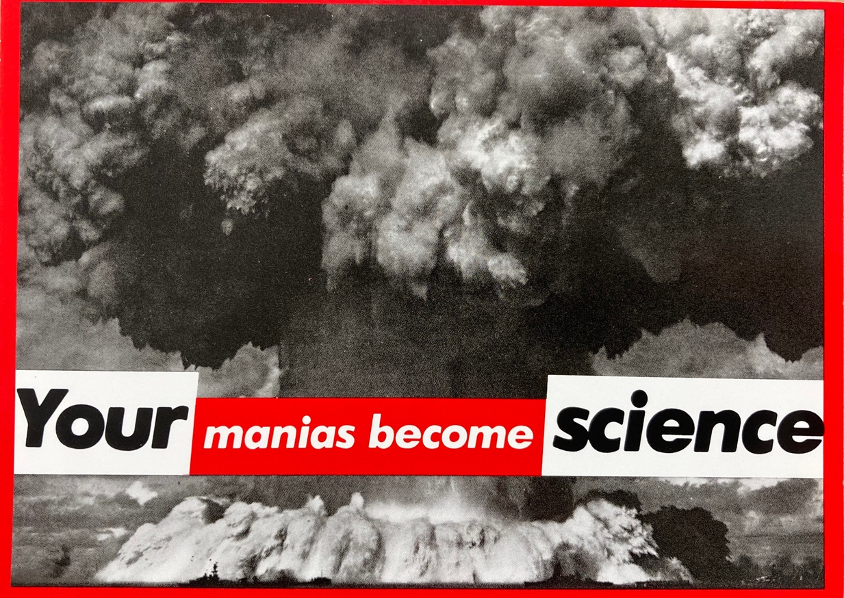 Your Manias Become Science Postcard