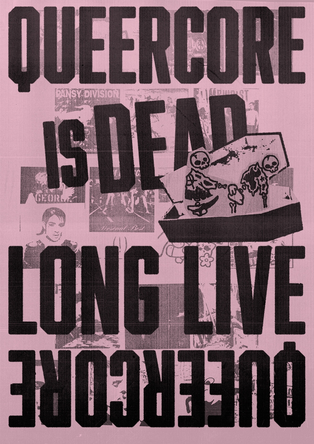 Multimedia collage in pink, black, and gray with text "Queercore is dead" and "Long live queercore."
