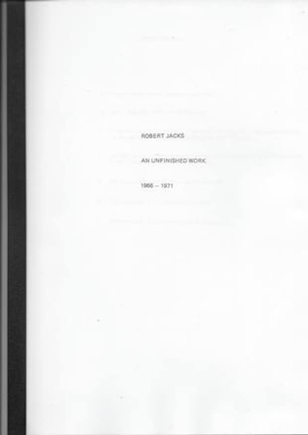 An Unfinished Work 1966 - 1971