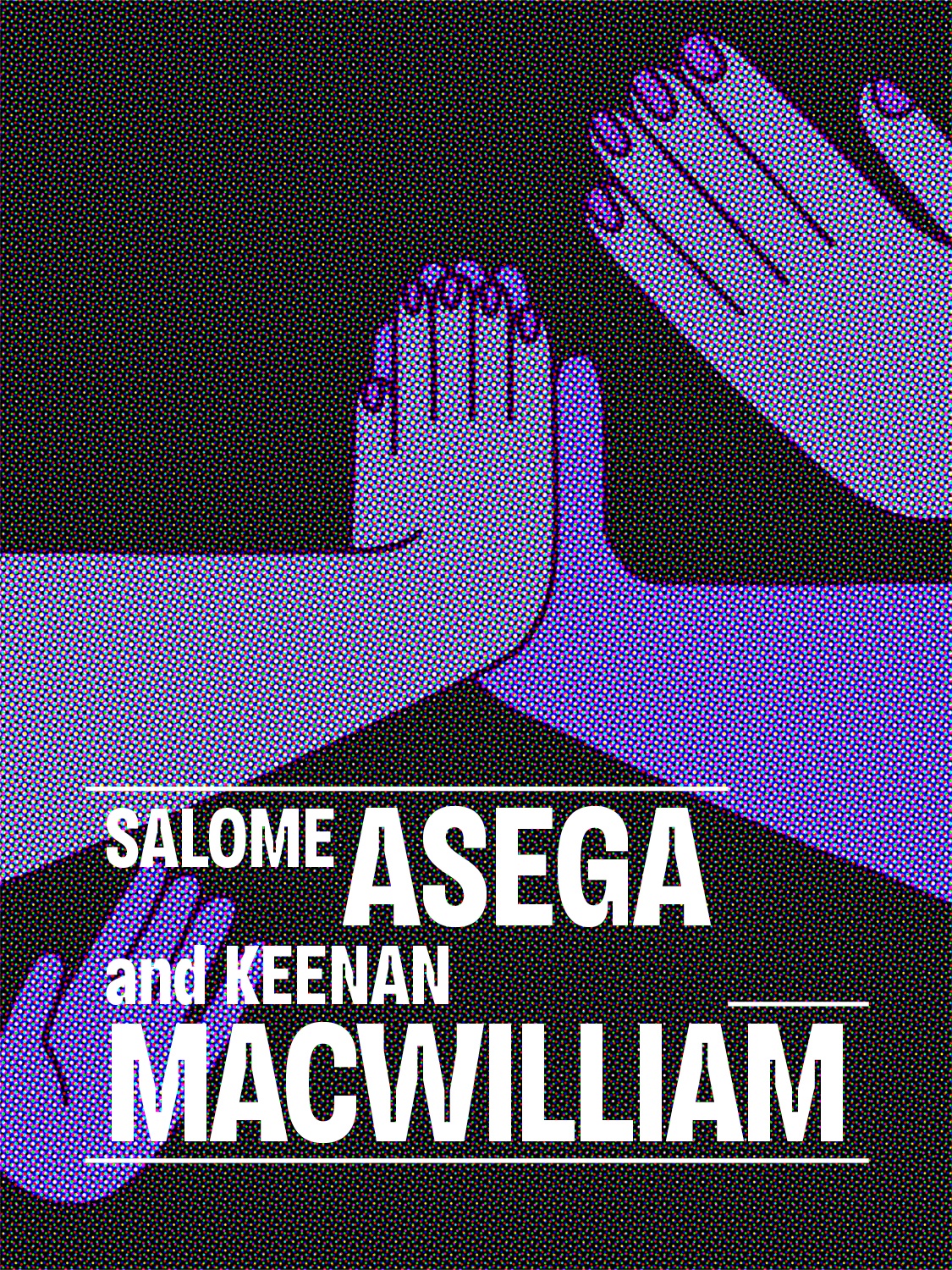 Purple cartoon hands clapping with the names Salome Asega and Keenan MacWilliam superimposed in white type