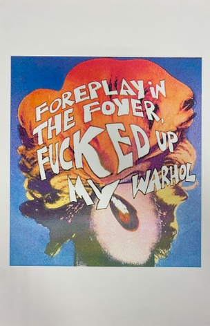 Foreplay in the Foyer Fucked Up My Warhol Print