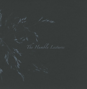 The Humble Lectures