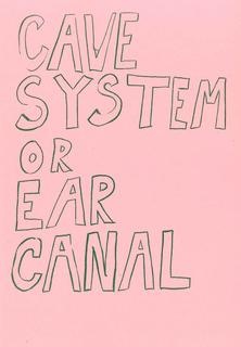 Cave System or Ear Canal