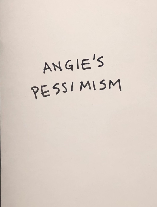 Angie's Pessimism
