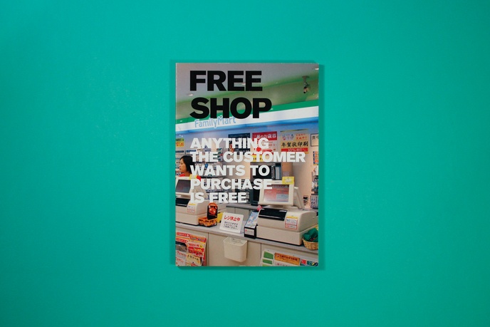 Free Shop : Anything the Customer Wants to Purchase Is Free thumbnail 1