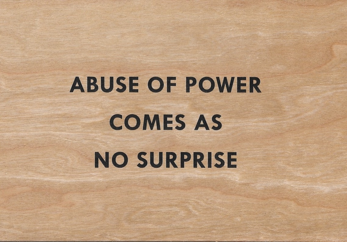 Abuse of Power Comes as No Surprise Wooden Postcard