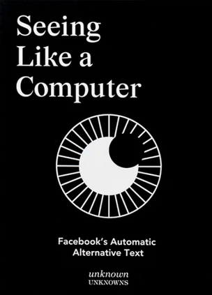 Seeing Like a Computer