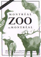 Montréal Zoo de Montréal : Illustrated Guide to Animal Habitats in Montréal
