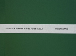 Evaluation of Space Part 5D : Fence Panels