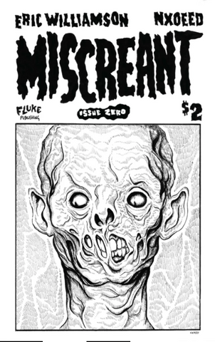 Miscreant Issue 0