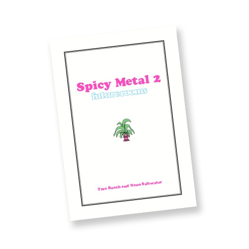 Spicy Metal 2: Future Rooms
