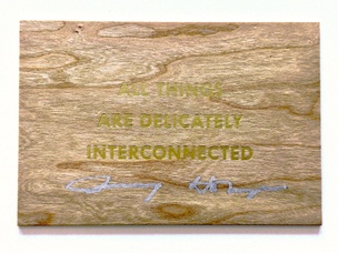 All Things are Delicately Interconnected Wooden Postcard [Gold Text / Signed]