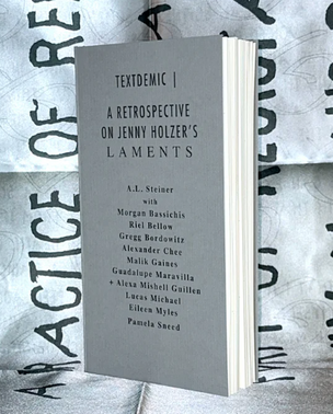 Textdemic | A Retrospective on Jenny Holzer’s Laments 