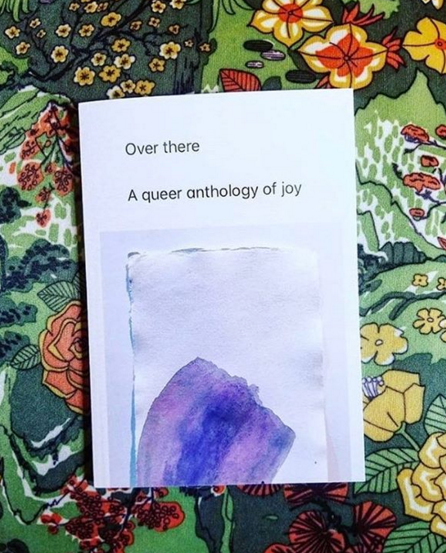Over There: A Queer Anthology of Joy thumbnail 1