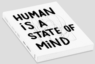 Human is a State of Mind