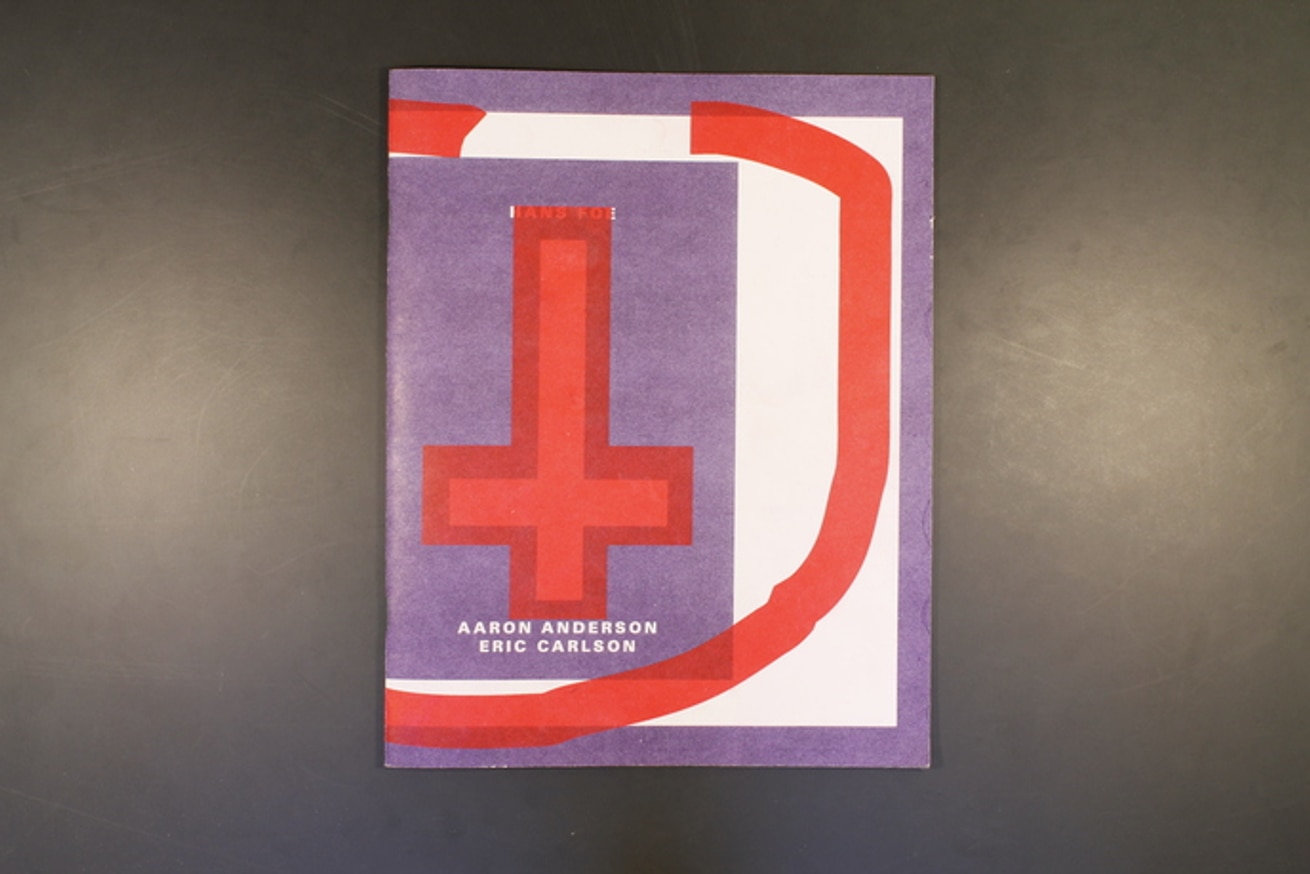 Eric Timothy Carlson And ron Anderson Hans Foe Printed Matter