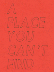 A Place You Can’t Find - by Liza Mandelup - Book Launch & Performance