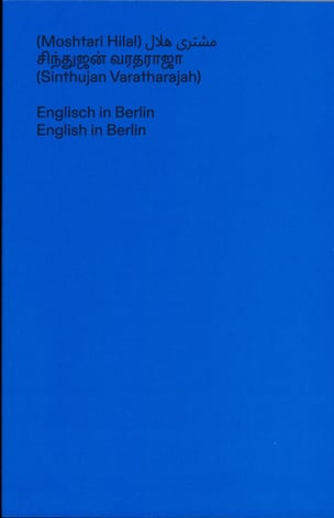  English in Berlin. Exclusions in a Cosmopolitan Society