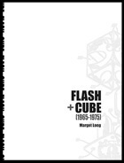Flash + Cube (1965-1975)