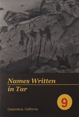 WRITTEN NAMES #9: Names Written in Tar, Carpinteria, California