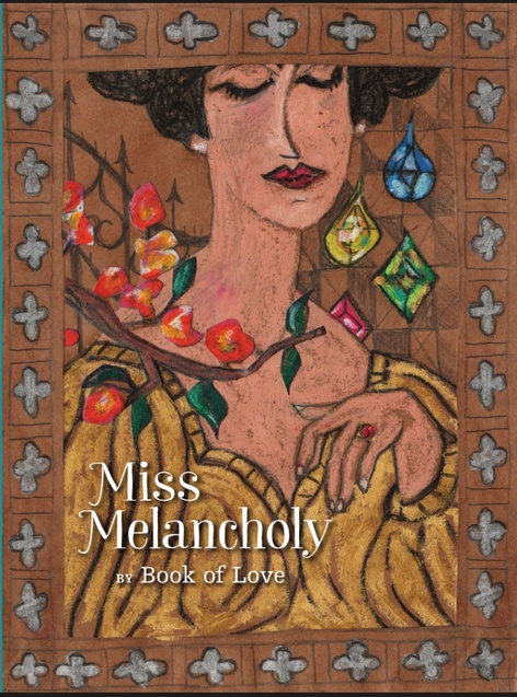BOOK OF LOVE release: Miss Melancholy