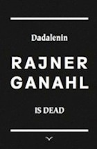 Dadalenin Is Dead