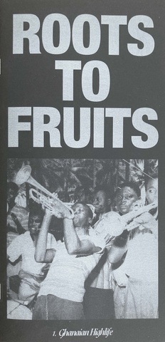  Roots to Fruits, Nº1 Ghanaian Highlife