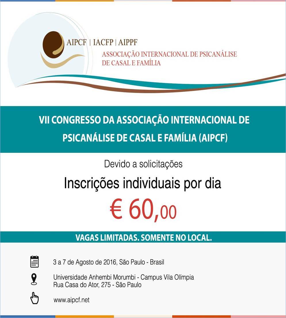 VII Congresso Internacional da Associação Internacional de Psicanálise de Casal e Família (AIPCF)