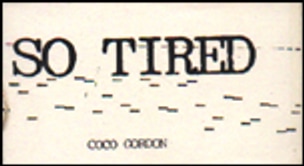 What Does Being So Tired Mean