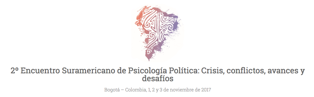 2º Encuentro Suramericano de Psicología Política: Crisis, conflictos, avances y desafíos