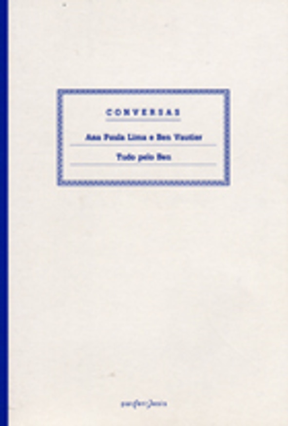 Conversas : Tudo pelo Ben