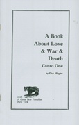 A Book About Love & War & Death : Canto One