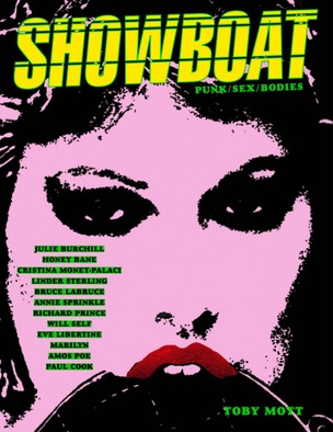 SHOWBOAT : Punk/Sex/Bodies