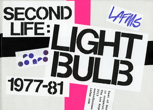 Second Life: Light Bulb 1977-81