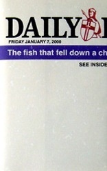 The Fish That Fell down a Chimney Is Just a Little Battered / DAILY EXPRESS