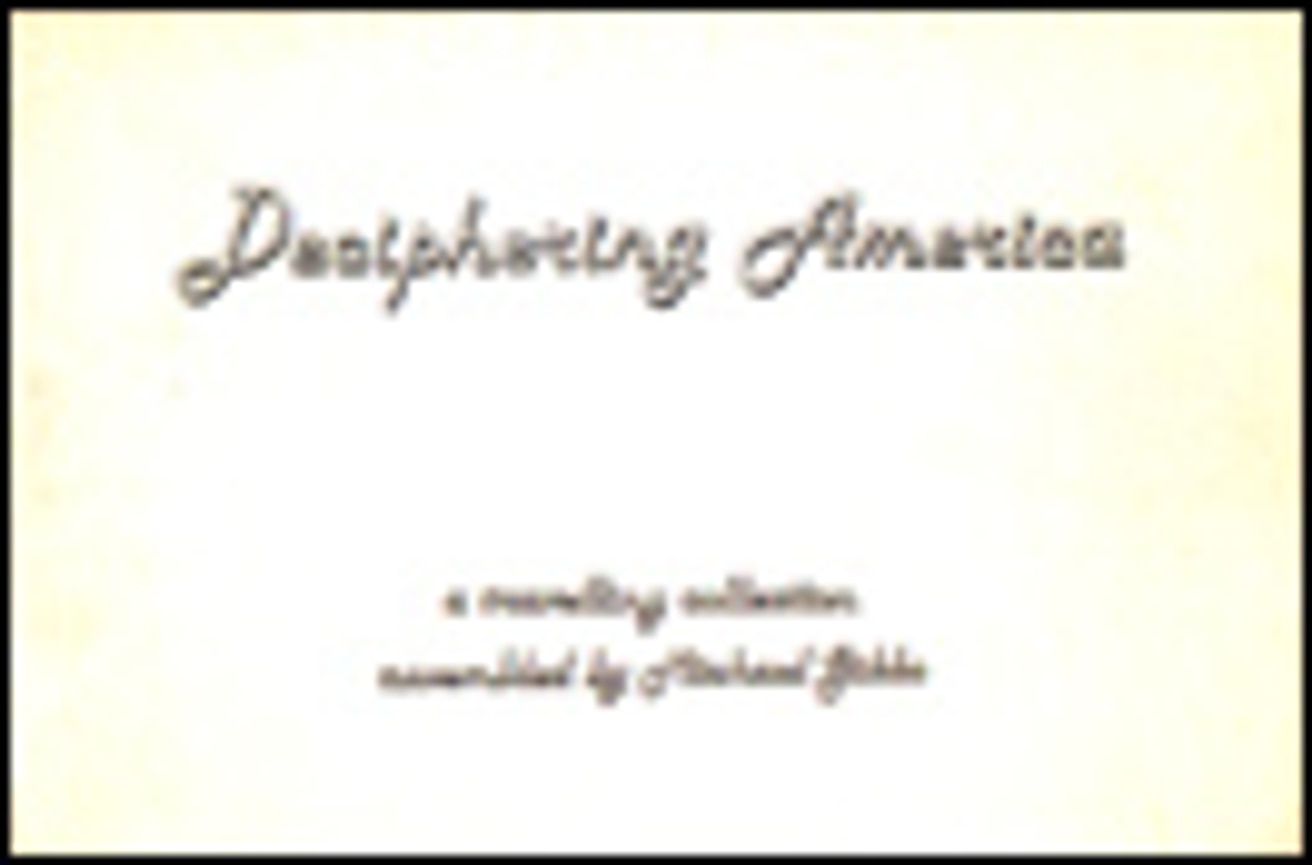 Deciphering America : A Travelling Collection assembled by Michael Gibbs