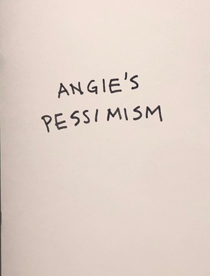 Angie's Pessimism
