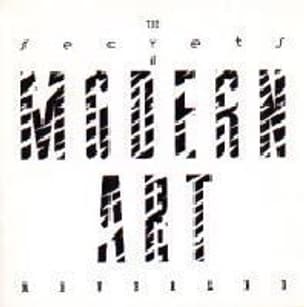 The Secrets of Modern Art Revealed