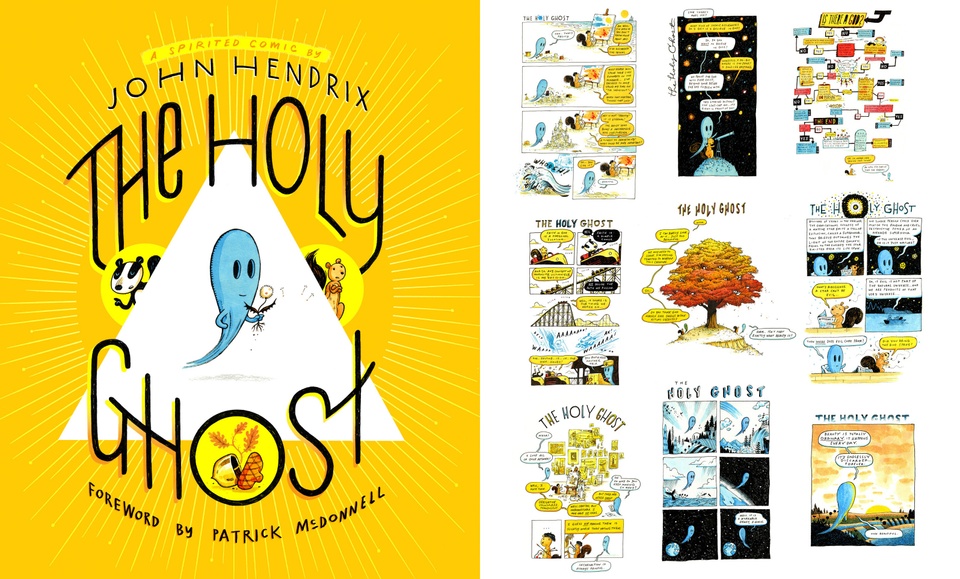 Two-panel image: (left) Bright yellow book cover of The Holy Ghost, featuring black type an illustration of a white triangle with a blue ghost holding a dandelion in the middle, and small detail illustrations of a skunk, a squirrel, and an acorn around the triangle's sides; (right) Nine panels of comics from the book The Holy Ghost.