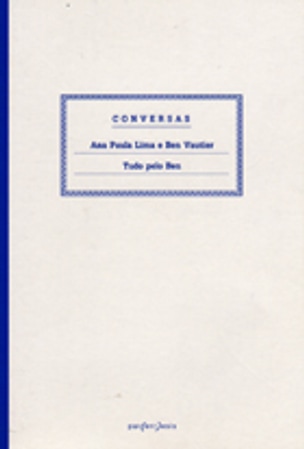 Conversas : Tudo pelo Ben