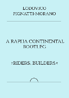 A Rapha Continental Bootleg : Riders, Builders
